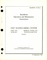 Operation and Maintenance Instructions for Test Stand-Camera System - Part K5665262 