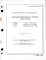 Overhaul Instructions with Parts Breakdown for Electro-Mechanical Linear Actuator Model LA12-1, LA12-1-1, R1680-628-4058-XABN, and RH1680-822-3041-XABM