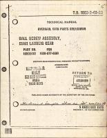 Overhaul with Parts Breakdown for Main Landing Gear Ball Screw Assembly - Part 1650E412 - Change No. 2 