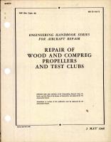 Repair of Wood and Compreg Propellers and Test Clubs