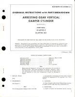 Overhaul Instructions with Parts Breakdown for Arresting Gear Vertical Damper Cylinder Parts 32-69782-3 and 32-69782-303