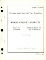Overhaul Instructions with Parts Breakdown for Engine Accessory Generator - Model 2CM73C5B 