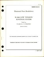 Illustrated Parts Breakdown  for R-2800 Low Tension Ignition System used on R-2800-52, R-2800-54 Engines