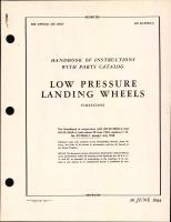 Handbook of Instructions with Parts Catalog for Low Pressure Landing Wheels