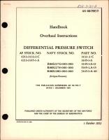 Overhaul Instructions for Differential Pressure Switch Part Nos. 3133-2-C, 3145-1-A, -1-A-12, -1-A-15, -1-A-40