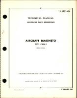 Illustrated Parts Breakdown for Aircraft Magneto Type SF14LN3