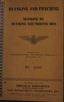 Blanking and Punching - Blanking by Blanking and Piercing Dies - Bureau of Aeronautics