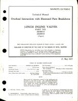 Overhaul Instructions with Illustrated Parts Breakdown for 3 Inch Inline Valves - Parts 26040013 and 26040014