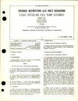 Overhaul Instructions with Parts Breakdown for Flight Refueling Fuel Pump Assembly - Models 023327-010-01 and 023327-010-02 