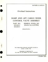 Overhaul Instructions for Ramp and AFT Cargo Door Control Valve Assembly Part No. 1012200 