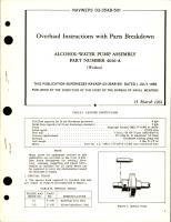 Overhaul Instructions with Parts Breakdown for Alcohol-Water Pump Assembly - Part 4016-A