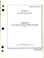 Overhaul Instructions for Airborne CO2 Fire Extinguisher System 