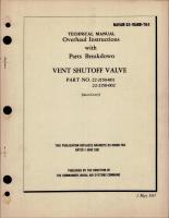 Overhaul Instructions with Parts Breakdown for Vent Shutoff Valve - Part 22-2150-001 and 22-2150-002 