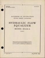 Handbook of Instructions with Parts Catalog for Hydraulic Flow Equalizer Model 1D-636-A