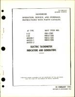 Operation, Service, & Overhaul Instructions with Parts Catalog for Electric Tachometers and Generators Types E13, E-23, AN5530-1, AN5531-1, & -2