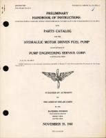 Preliminary Handbook of Instructions with Parts Catalog for the Hydraulic Motor Driven Fuel Pump