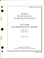 Overhaul Instructions with Illustrated Parts Breakdown for Electromechanical Rotary Actuator - Part EYLC 3757-3 