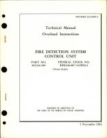 Overhaul Instructions for Fire Detection System Control Unit - Part 891234-300