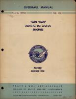 Overhaul Manual for Twin Wasp 2SD13-G, D3, and D5 Engines