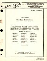 Overhaul Instructions for Solenoid Pilot Actuated Hydraulic Selector Valves Part No. 548690, 550630, 550660, 550690, 551590