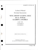 Overhaul Instructions for Wing Droop Leading Edge, Dual Power Gearbox Assembly - Part 279-526205-21 and 279-526205-11 