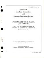 Overhaul Instructions with Illustrated Parts Breakdown for Pressurized Fuel Tank - 300 Gal - Parts 225-48000, 225-48000-71, 225-48000-73, 225-48000-75, and 225-48000-89