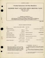 Overhaul Instructions with Parts for Solenoid Pilot Actuated Sleeve Selector Valve - Part 144625 