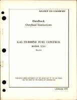 Overhaul Instructions for Gas Turbine Fuel Control - Model TJ-E4
