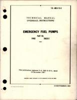 Overhaul Instructions for Emergency Fuel Pumps - Parts 19902 and 20653-2 