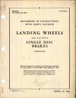 Landing Wheels for Use with Single Disk Brakes
