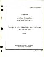 Overhaul Instructions with Parts Breakdown for Absolute Air Pressure Regulators Part No. 98865, 98870