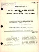 Use of Landing Wheel Brakes and Wheel Firefighting Procedures