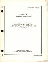 Overhaul Instructions for Plug Drain Valves - Parts W6513-6D-L and W6513-8D 