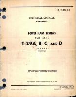 Maintenance Manual for Power Plant Systems for T-29A, T-29B, T-29C and T-29D