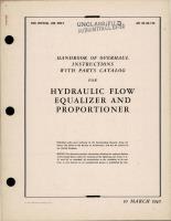Overhaul Instructions with Parts Catalog for Hydraulic Flow Equalizer & Proportioner