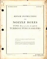 Repair Instructions for Nozzle Boxes Types B-1, 2, 3, 13, 22, & 33 Turbosuperchargers
