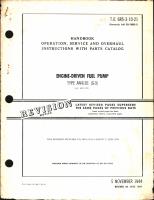 Operation, Service, & Overhaul Inst w/ Parts Catalog for Engine-Driven Fuel Pump Type AN4101 (G-9)