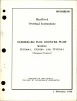 Overhaul Instructions for Submerged Fuel Booster Pump - TF57000-1, TF59700 and TF59700-1 