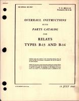Overhaul Instructions with Parts for Relays - Types B-13 and B-14 