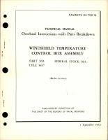 Overhaul Instructions with Parts Breakdown for Windshield Temperature Control Box Assembly - Part CYLZ 5837 
