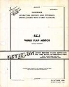 Operation, Service, & Overhaul Inst w/ Parts Catalog for SC-1 Wing Flap Motor