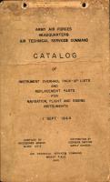 Catalog of Instrument Overhaul Pack-Up Lists and Replacement Parts for Navigation, Flight, and Engine Instruments