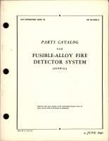 Parts Catalog for Fusible-Alloy Fire Detector System