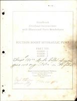 Overhaul Instructions with Illustrated Parts Breakdown for Suction Boost Hydraulic Pump - Parts: 411000-1, 411000-2 and 411000-4