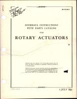 Overhaul Instructions with Parts Catalog for Rotary Actuators