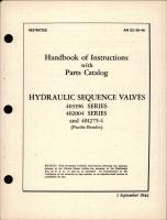Instructions with Parts Catalog for Hydraulic Sequence Valves - 403196 Series, 402004 Series, and 401275-4
