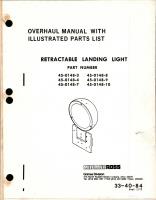 Overhaul Manual with Illustrated Parts List for Retractable Landing Light