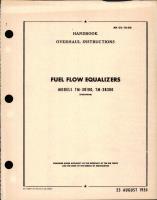 Overhaul Instructions for Fuel Flow Equalizers - Models TM-38100 - TM-38300