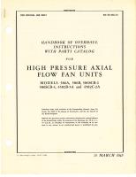 Overhaul Instructions with Parts Catalog for High Pressure Axial Flow Fan Units