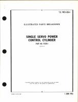 Illustrated Parts Breakdown for Single Servo Power Control cylinder Part No. 11570-1
